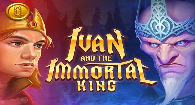 Ivan and the Immortal King Quickspin